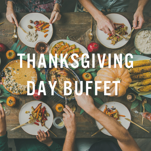 Thanksgiving Day Buffet in Reverence